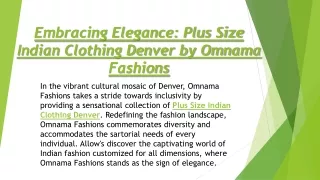 Embracing Elegance Plus Size Indian Clothing Denver by Omnama Fashions