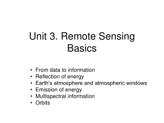 Unit 3. Remote Sensing Basics