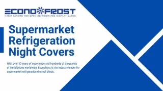 Supermarket Refrigeration Night Covers