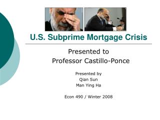 U.S. Subprime Mortgage Crisis
