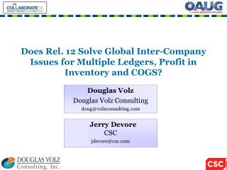 Does Rel. 12 Solve Global Inter-Company Issues for Multiple Ledgers, Profit in Inventory and COGS?