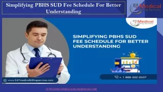 Simplifying PBHS SUD Fee Schedule For Better Understanding