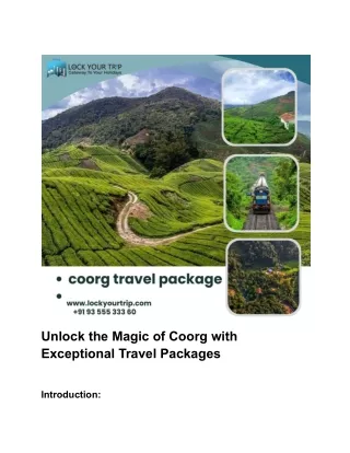 Unlock the Magic of Coorg with Exceptional Travel Packages