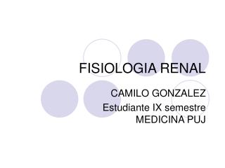 FISIOLOGIA RENAL