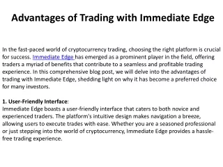 Advantages of Trading with Immediate Edge