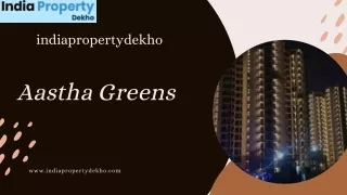 Aastha Greens | aastha greens greator noida