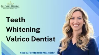 Teeth Whitening Valrico Dentist