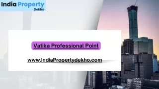 Vatika Professional Point Location Features