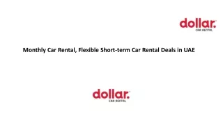 Monthly Car Rental, Flexible Short-term Car Rental Deals in UAE