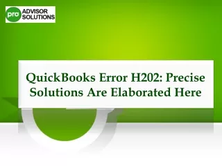 Technical Solutions For QuickBooks Error H202