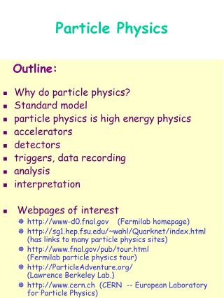 Particle Physics