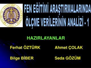 FEN EĞİTİMİ ARAŞTIRMALARINDA