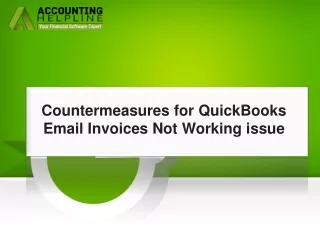 An Easy Guide For QuickBooks Email Invoices Not Working