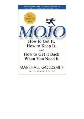 download⚡[EBOOK]❤ Mojo How to Get It How to Keep It How to Get It Back If You Lo
