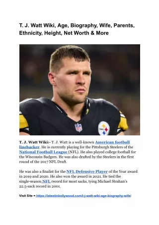 T. J. Watt Wiki, Age, Biography, Wife, Parents, Ethnicity, Height, Net Worth & More