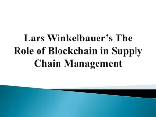 Lars Winkelbauer’s The Role of Blockchain in Supply Chain Management
