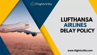 Lufthansa Airlines Compensation for Flight Delays or Cancellation