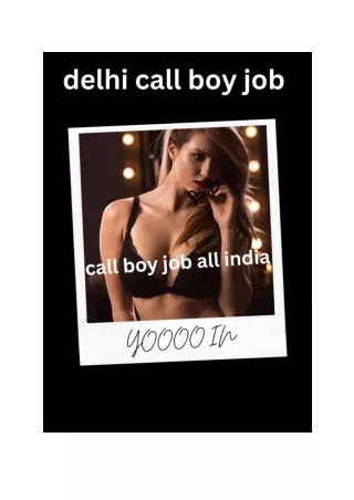 Delhi's Exclusive Call Boy Scene - Playboy Job