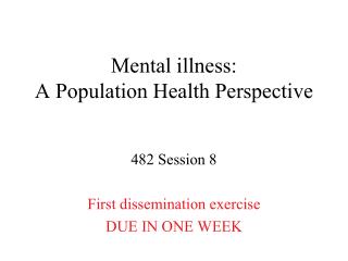 Mental illness: A Population Health Perspective