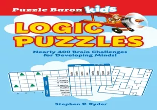 Download⚡️PDF❤️ Puzzle Baron's Fiendish Logic Puzzles: The Most Devilishly Difficult,