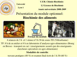 Présentation du module optionnel: Biochimie des aliments
