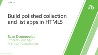 Build polished collection and list apps in HTML5