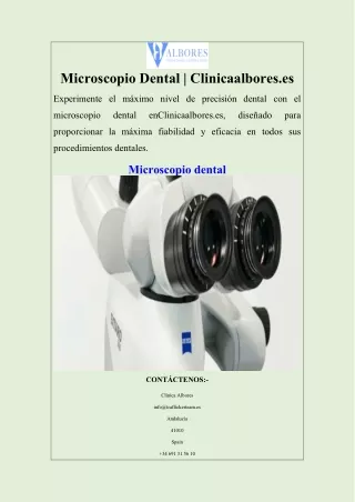 Microscopio Dental  Clinicaalbores.es