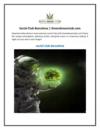 Social Club Barcelona | Greendreamclub.com