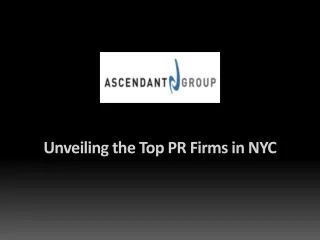 Unveiling the Top PR Firms in NYC