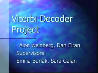 Viterbi Decoder Project