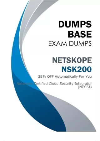 (2024 New Dumps) Netskope NSK200 Exam Preparation Materials (V8.02) - Free Demo