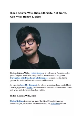 Hideo Kojima Wife, Kids, Ethnicity, Net Worth, Age, Wiki, Height & More