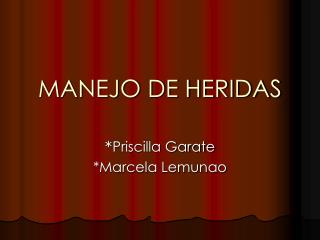 MANEJO DE HERIDAS