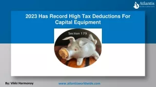 2023 Has Record High Tax Deductions For Capital Equipment
