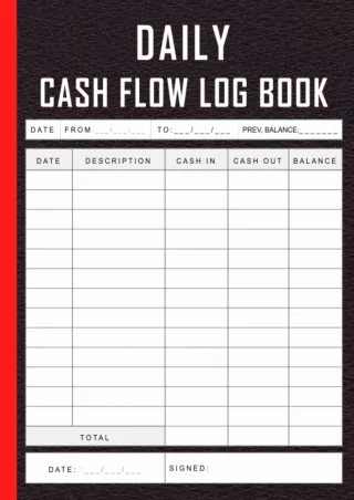 ❤️PDF⚡️ Daily Cash Flow Log Book: Large Daily Cash Book and Financial Record Journal | Petty Cash Ledger Book | Financia