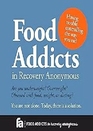 Ebook❤️(download)⚡️ Food Addicts in Recovery Anonymous