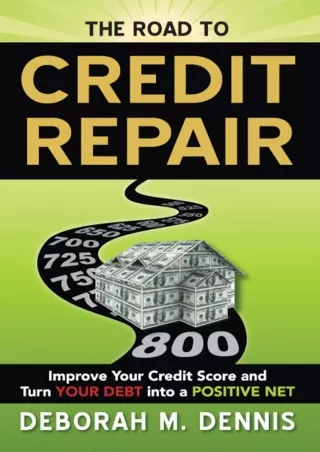 ❤️PDF⚡️ The Road to Credit Repair