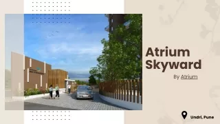 Atrium Skyward in Undri Pune - Price, Floor Plan & Reviews.