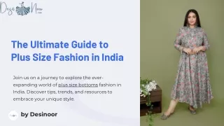 The Ultimate Guide to Plus Size Fashion in India