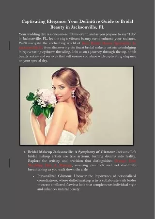 Captivating Elegance Your Definitive Guide to Bridal Beauty in Jacksonville, FL