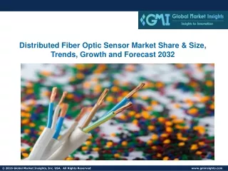 Distributed Fiber Optic Sensor Market Share & Size, Trends, Growth and Forecast