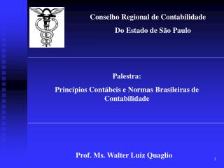 Conselho Regional de Contabilidade Do Estado de São Paulo