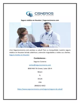 Seguro médico en Houston | Seguroscisneros.com