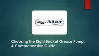 Choosing the Right Bucket Grease Pump A Comprehensive Guide