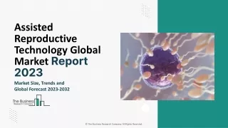 Assisted Reproductive Technology ppt