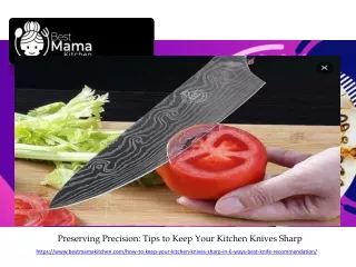 Preserving Precision Tips to Keep Your Kitchen Knives Sharp
