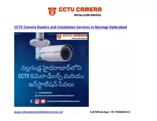 CCTV Camera Dealers and Installation Services in Narsingi Hyderabad