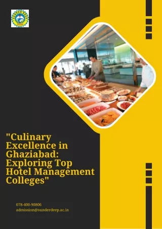 Culinary Excellence in Ghaziabad Exploring Top Hotel Management Colleges