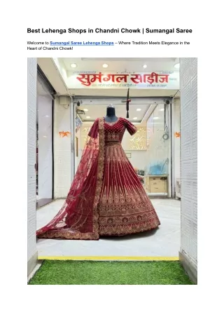 Best Lehenga Shops in Chandni Chowk | Sumangal Saree.