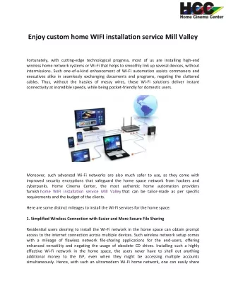 Enjoy custom home WIFI installation service Mill Valley